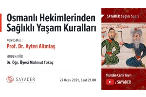 Osmanlı Hekimlerinden Sağlıklı Yaşam Kur...